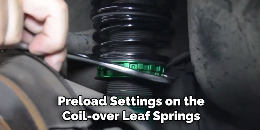 Preload Settings on the Coil-over Leaf Springs