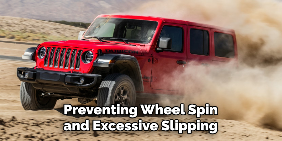 Preventing Wheel Spin and Excessive Slipping