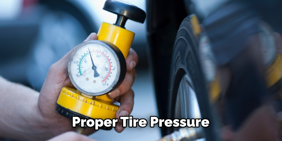 Proper Tire Pressure