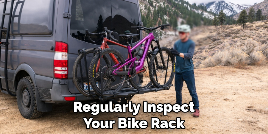 Regularly Inspect Your Bike Rack