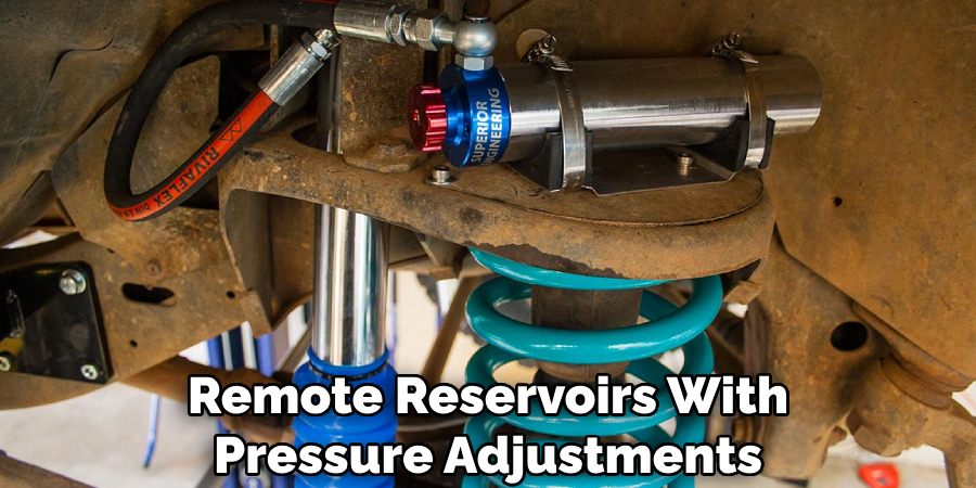 Remote Reservoirs With Pressure Adjustments