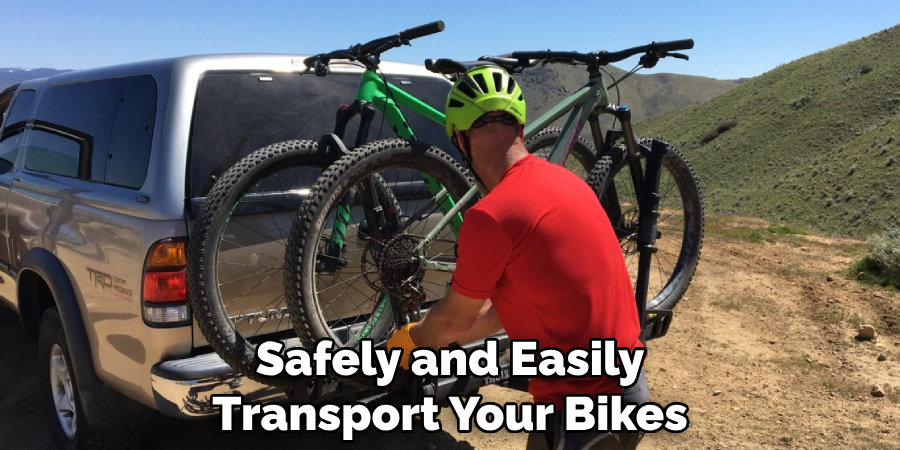 Safely and Easily Transport Your Bikes