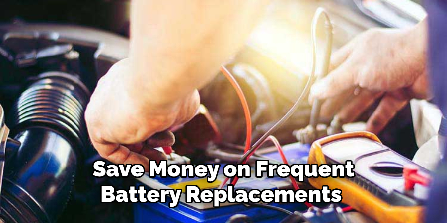 Save Money on Frequent Battery Replacements