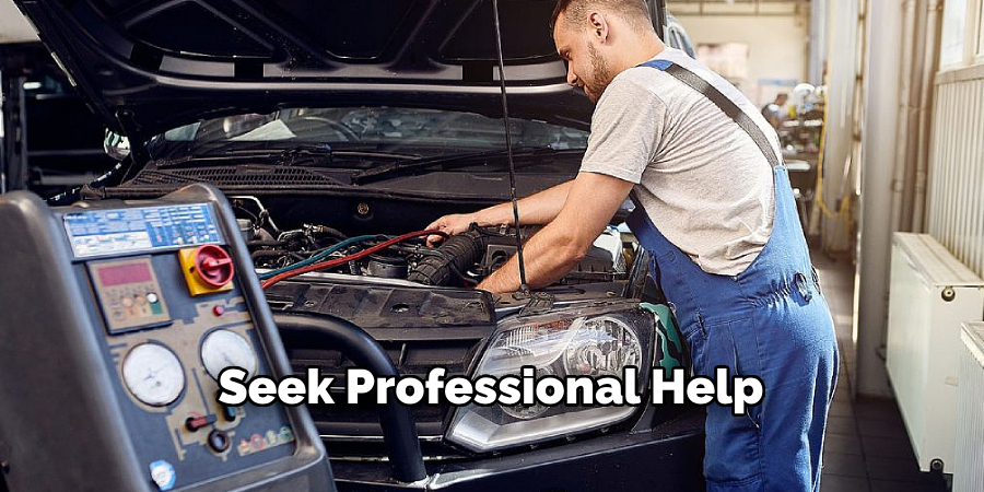 Seek Professional Help