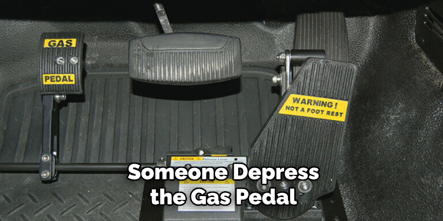 Someone Depress the Gas Pedal