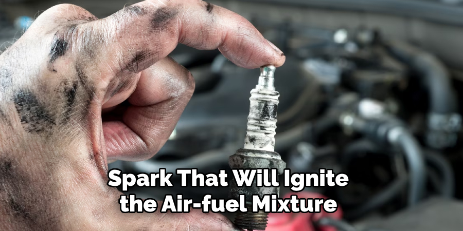 Spark That Will Ignite the Air-fuel Mixture