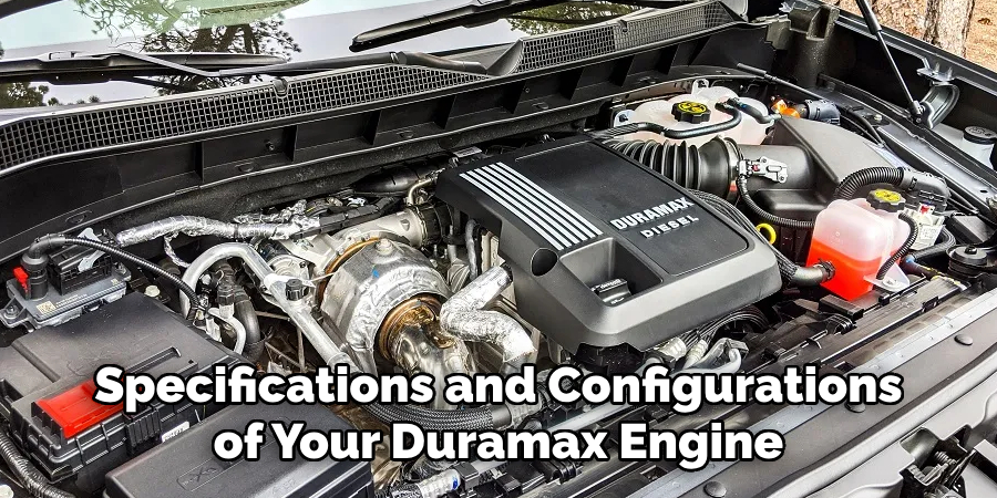 Specifications and Configurations of Your Duramax Engine