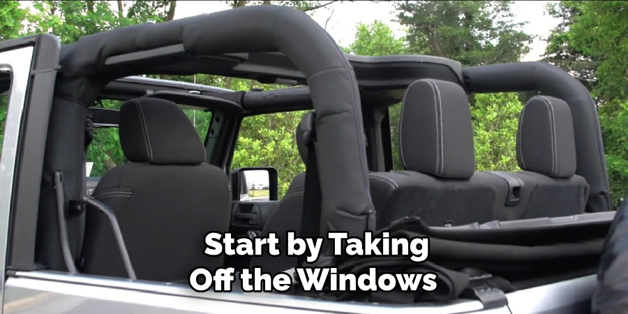 Start by Taking Off the Windows 