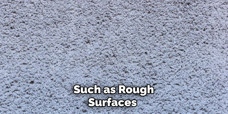 Such as Rough Surfaces 