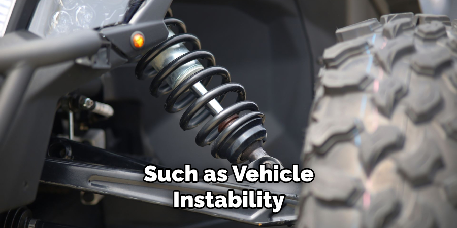 Such as Vehicle Instability
