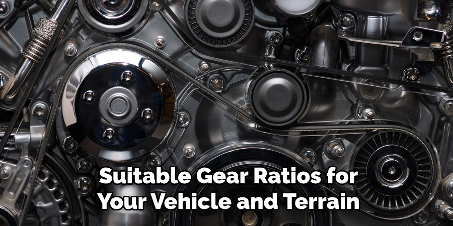 Suitable Gear Ratios for Your Vehicle and Terrain