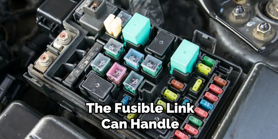 The Fusible Link Can Handle