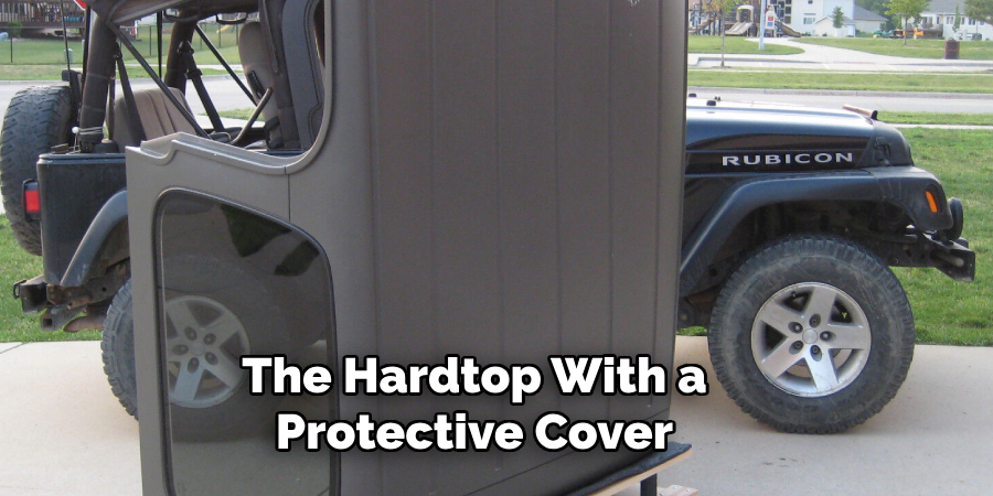 The Hardtop With a Protective Cover