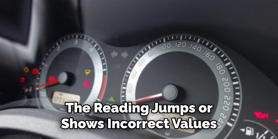 The Reading Jumps or Shows Incorrect Values