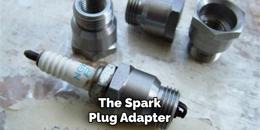 The Spark Plug Adapter