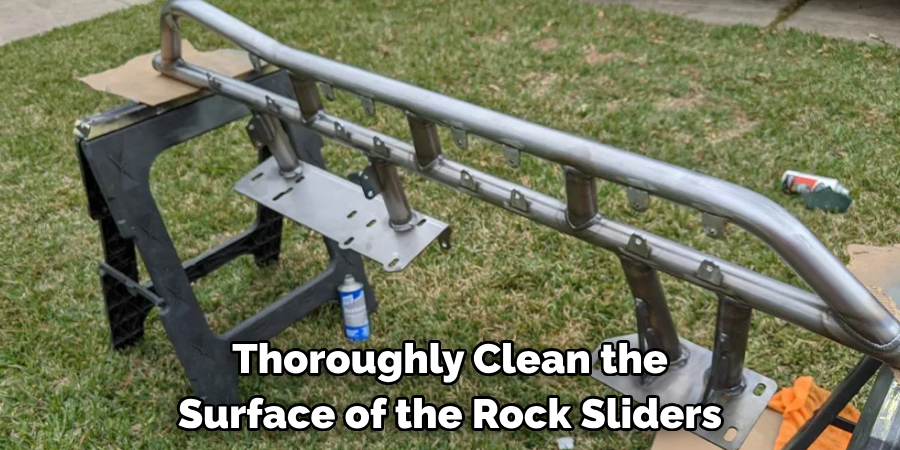Thoroughly Clean the Surface of the Rock Sliders