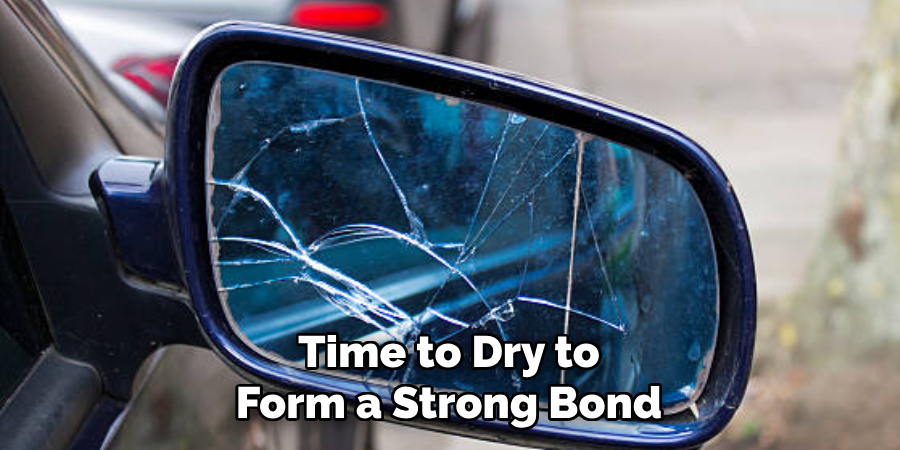 Time to Dry to Form a Strong Bond