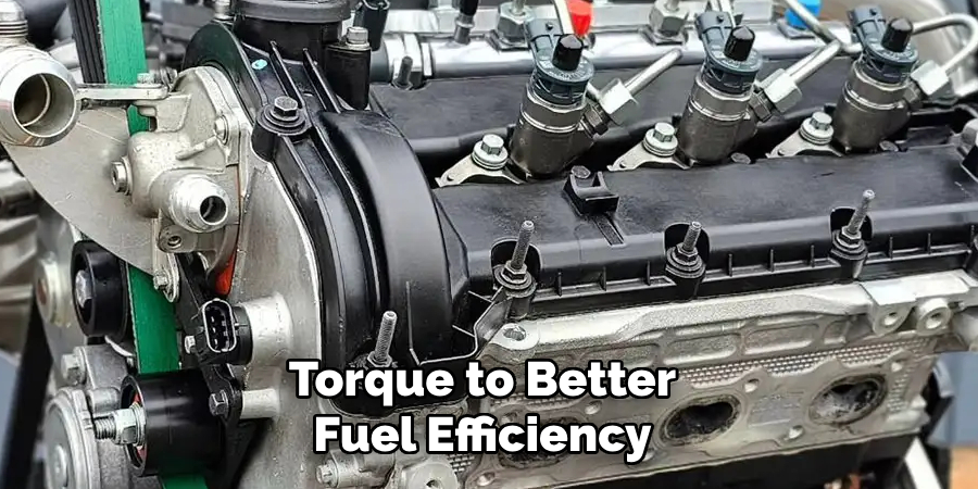 Torque to Better Fuel Efficiency