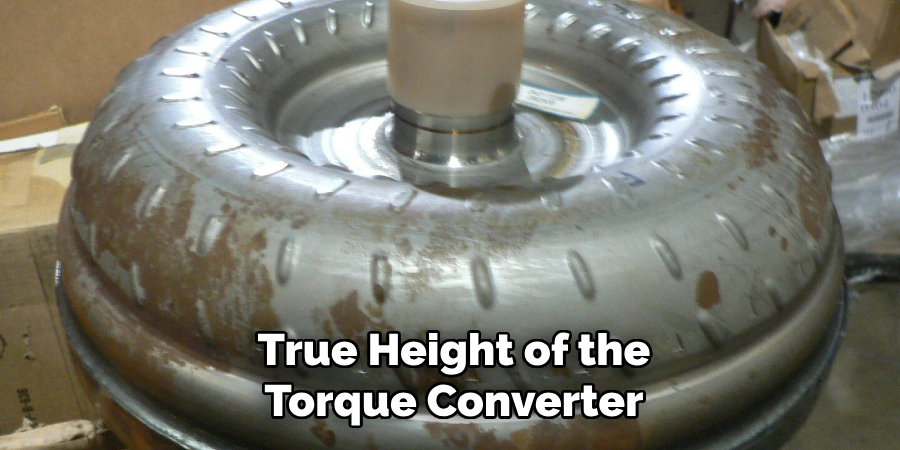 True Height of the Torque Converter