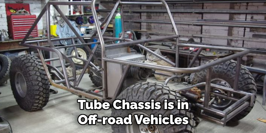 Tube Chassis is in Off-road Vehicles