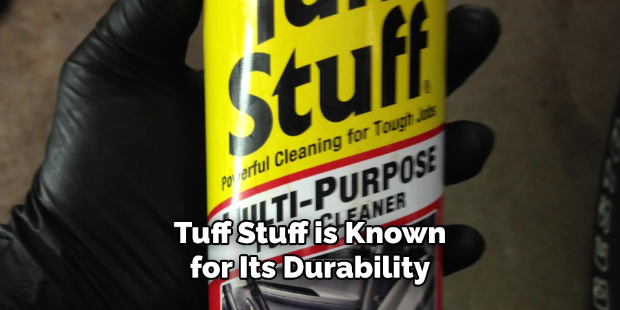 Tuff Stuff is Known for Its Durability