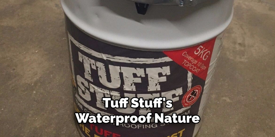 Tuff Stuff's Waterproof Nature