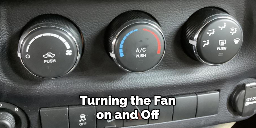 Turning the Fan on and Off