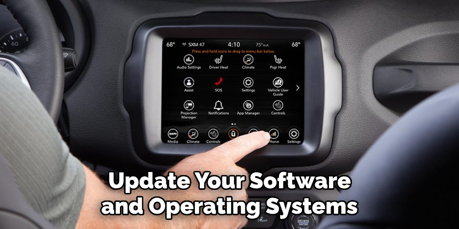 Update Your Software and Operating Systems