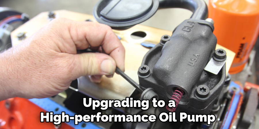 Upgrading to a High-performance Oil Pump