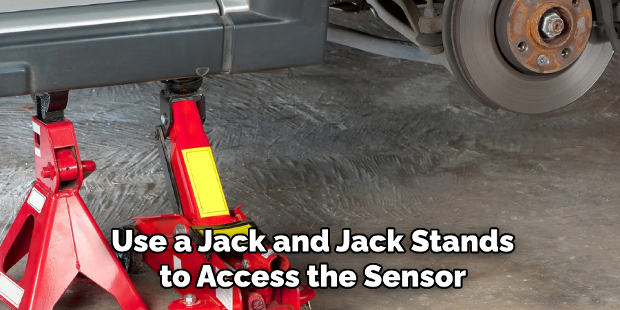 Use a Jack and Jack Stands to Access the Sensor