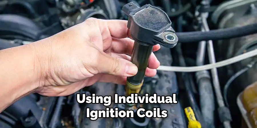 Using Individual Ignition Coils