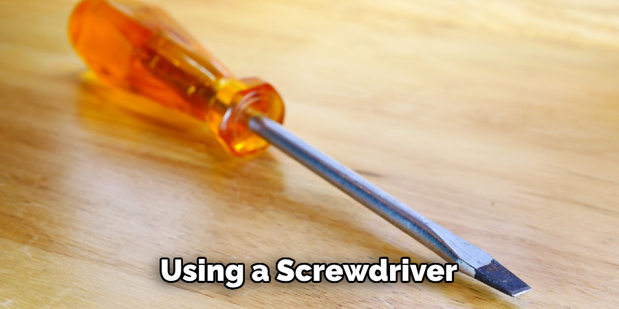 Using a Screwdriver