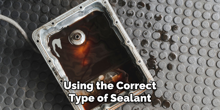 Using the Correct Type of Sealant