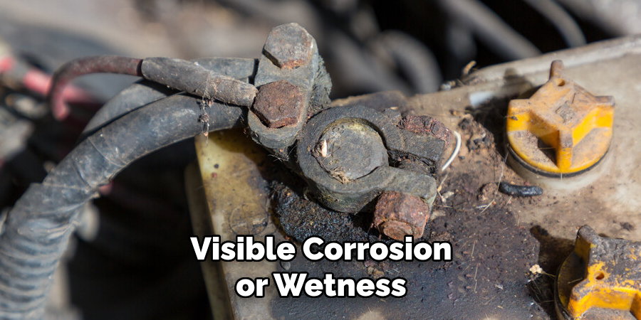 Visible Corrosion or Wetness