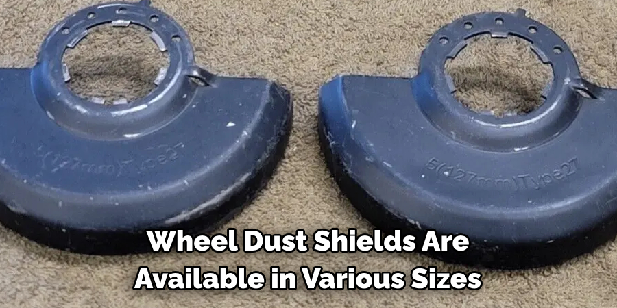 Wheel Dust Shields Are Available in Various Sizes