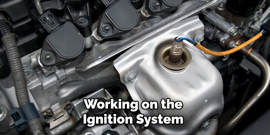 Working on the Ignition System