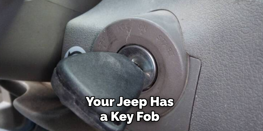 Your Jeep Has a Key Fob