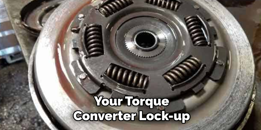 Your Torque Converter Lock-up