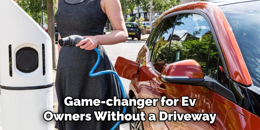Game-changer for Ev Owners Without a Driveway