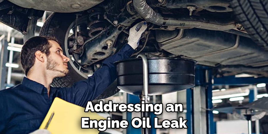 Addressing an Engine Oil Leak