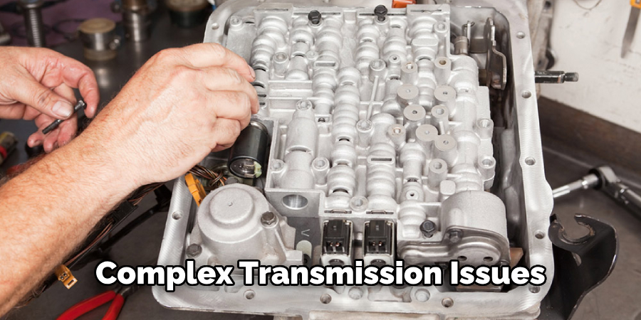 Complex Transmission Issues
