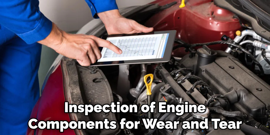 Inspection of Engine Components for Wear and Tear
