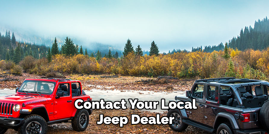 Contact Your Local Jeep Dealer