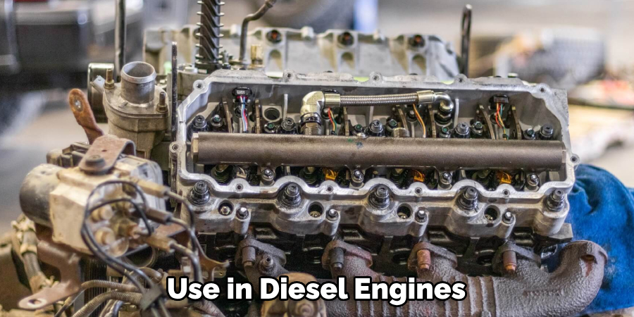 Use in Diesel Engines